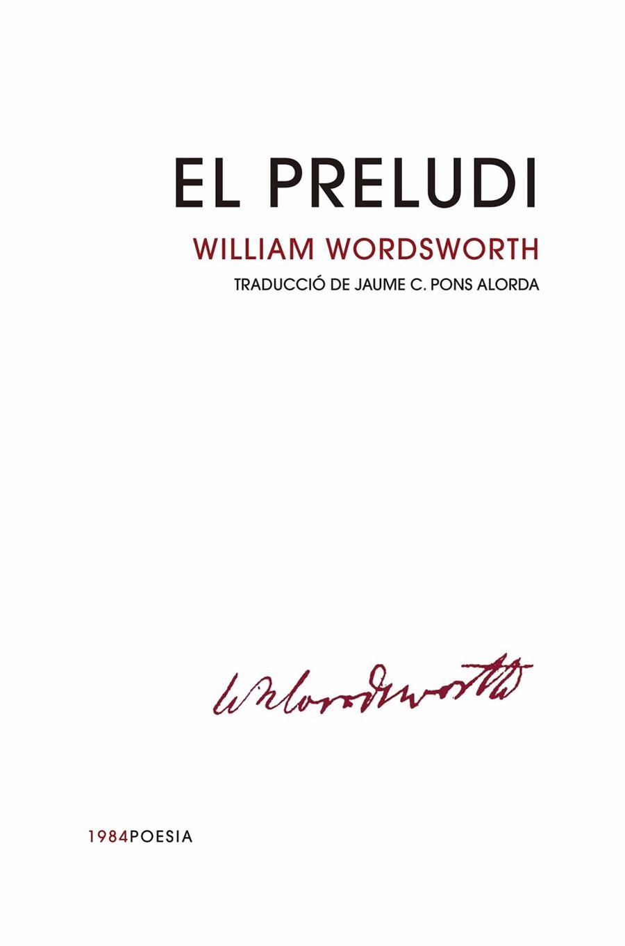 EL PRELUDI | 9788416987665 | WORDSWORTH, WILLIAM | Llibreria Online de Banyoles | Comprar llibres en català i castellà online