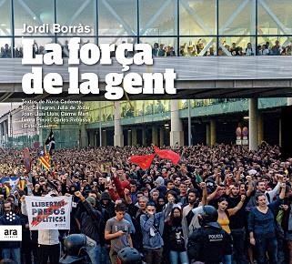 FORÇA DE LA GENT, LA | 9788417804305 | BORRÀS I ABELLÓ, JORDI | Llibreria Online de Banyoles | Comprar llibres en català i castellà online