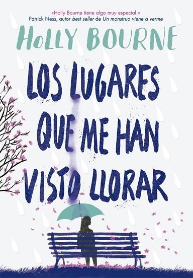 LOS LUGARES QUE ME HAN VISTO LLORAR | 9788424665982 | BOURNE, HOLLY | Llibreria L'Altell - Llibreria Online de Banyoles | Comprar llibres en català i castellà online - Llibreria de Girona