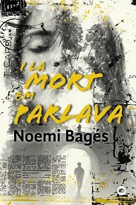 I LA MORT EM PARLAVA | 9788448952198 | BAGÉS, NOEMI | Llibreria Online de Banyoles | Comprar llibres en català i castellà online