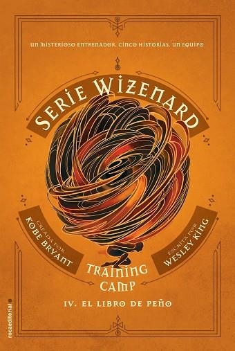 TRAINING CAMP. EL LIBRO DE PEÑO | 9788417805685 | BRYANT, KOBE/KING, WESLEY | Llibreria Online de Banyoles | Comprar llibres en català i castellà online