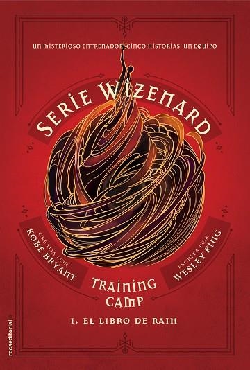 TRAINING CAMP. EL LIBRO DE RAIN | 9788417771133 | KING, WESLEY | Llibreria Online de Banyoles | Comprar llibres en català i castellà online