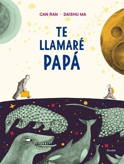 TE LLAMARÉ PAPÁ | 9788417996666 | RAN, CAN/MA, DAISHU | Llibreria Online de Banyoles | Comprar llibres en català i castellà online