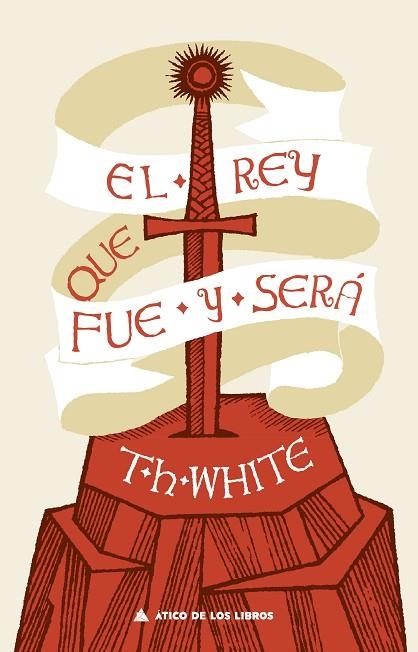 REY QUE FUE Y SERÁ, EL | 9788417743475 | WHITE, T. H. | Llibreria Online de Banyoles | Comprar llibres en català i castellà online