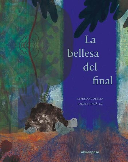 BELLESA DEL FINAL, LA | 9788417555306 | COLELLA, ALFREDO | Llibreria Online de Banyoles | Comprar llibres en català i castellà online