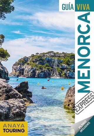 MENORCA | 9788491580188 | ANAYA TOURING/VELA LOZANO, ANTONIO | Llibreria Online de Banyoles | Comprar llibres en català i castellà online