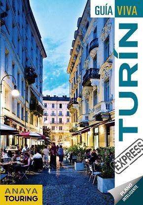 TURÍN | 9788491580058 | ANAYA TOURING/URUEÑA CUADRADO, ISABEL | Llibreria Online de Banyoles | Comprar llibres en català i castellà online