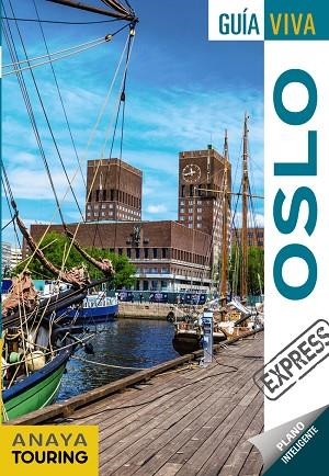 OSLO | 9788491582243 | ANAYA TOURING/ROSAL, MARIO/ALBA, CARLOS DE | Llibreria Online de Banyoles | Comprar llibres en català i castellà online