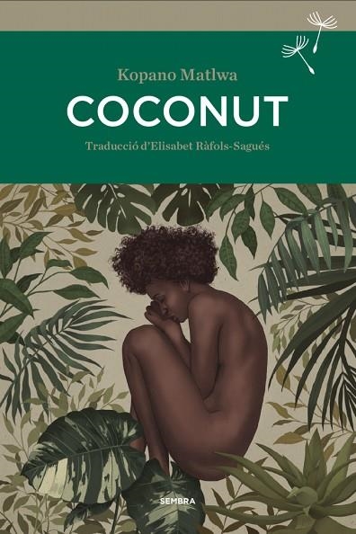 COCONUT | 9788416698370 | MATLWA, KOPANO | Llibreria Online de Banyoles | Comprar llibres en català i castellà online