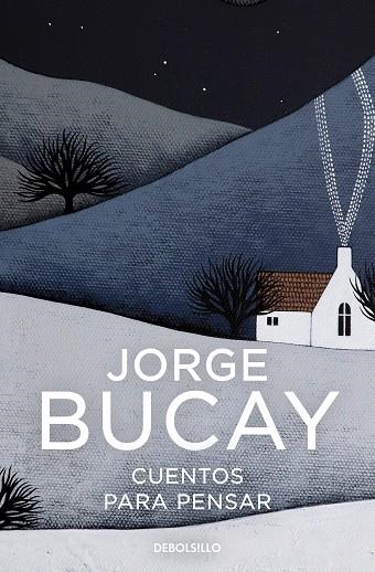 CUENTOS PARA PENSAR | 9788466352567 | BUCAY, JORGE | Llibreria L'Altell - Llibreria Online de Banyoles | Comprar llibres en català i castellà online - Llibreria de Girona