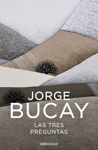 TRES PREGUNTAS, LAS | 9788466352574 | BUCAY, JORGE | Llibreria L'Altell - Llibreria Online de Banyoles | Comprar llibres en català i castellà online - Llibreria de Girona