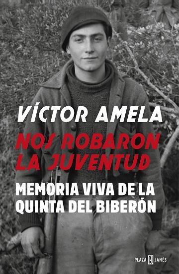 NOS ROBARON LA JUVENTUD | 9788401024023 | AMELA, VÍCTOR | Llibreria Online de Banyoles | Comprar llibres en català i castellà online