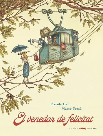 VENEDOR DE FELICITAT, EL | 9788494990496 | CALÍ, DAVIDE | Llibreria Online de Banyoles | Comprar llibres en català i castellà online