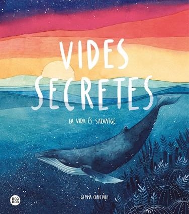 VIDES SECRETES | 9788491379638 | CAPDEVILA, GEMMA | Llibreria Online de Banyoles | Comprar llibres en català i castellà online