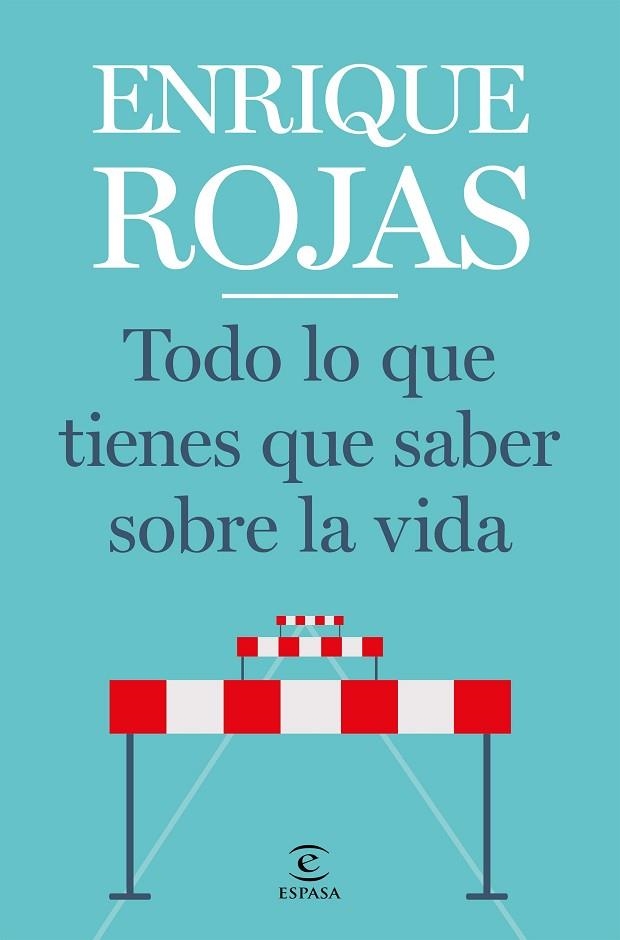 TODO LO QUE TIENES QUE SABER SOBRE LA VIDA | 9788467057768 | ROJAS, ENRIQUE | Llibreria Online de Banyoles | Comprar llibres en català i castellà online