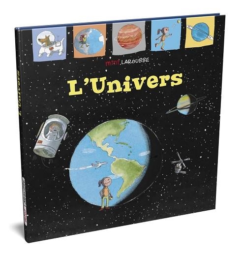 L´UNIVERS | 9788418100000 | LAROUSSE EDITORIAL | Llibreria Online de Banyoles | Comprar llibres en català i castellà online