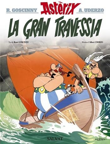 GRAN TRAVESSIA, LA | 9788469603024 | GOSCINNY, RENÉ | Llibreria Online de Banyoles | Comprar llibres en català i castellà online