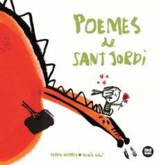 POEMES DE SANT JORDI | 9788412108002 | RASPALL I JUANOLA, JOANA | Llibreria Online de Banyoles | Comprar llibres en català i castellà online