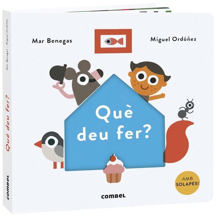 QUÈ DEU FER? | 9788491015567 | BENEGAS ORTIZ, MARÍA DEL MAR | Llibreria Online de Banyoles | Comprar llibres en català i castellà online