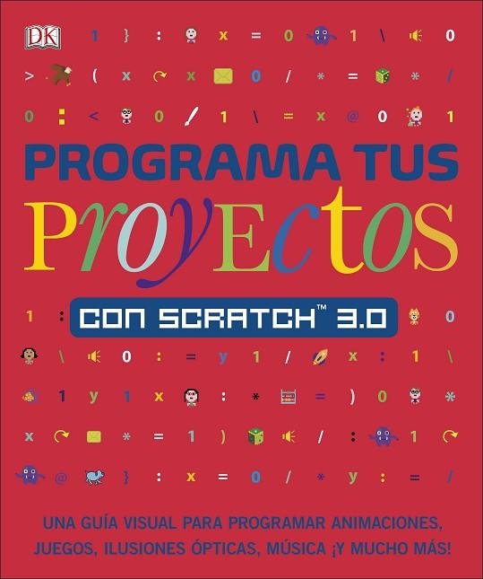 PROGRAMA TUS PROYECTOS CON SCRATCH 3.0 | 9780241432457 | AAVV | Llibreria L'Altell - Llibreria Online de Banyoles | Comprar llibres en català i castellà online - Llibreria de Girona