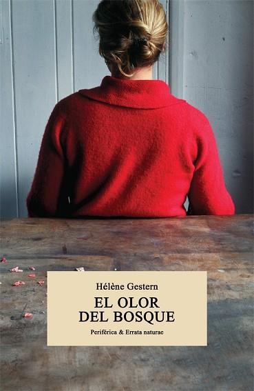 OLOR DEL BOSQUE, EL | 9788416291991 | GESTERN, HÉLÈNE | Llibreria Online de Banyoles | Comprar llibres en català i castellà online