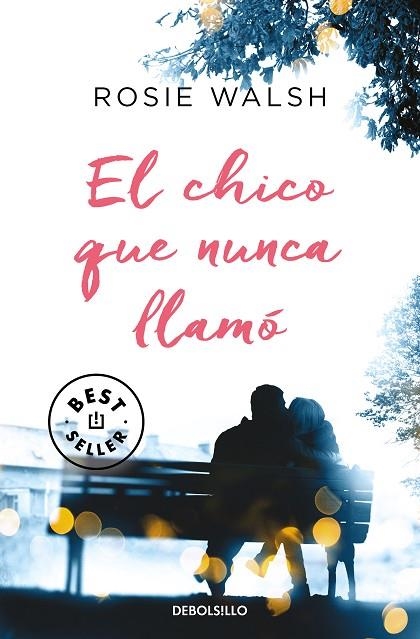 CHICO QUE NUNCA LLAMÓ, EL | 9788466350488 | WALSH, ROSIE | Llibreria Online de Banyoles | Comprar llibres en català i castellà online