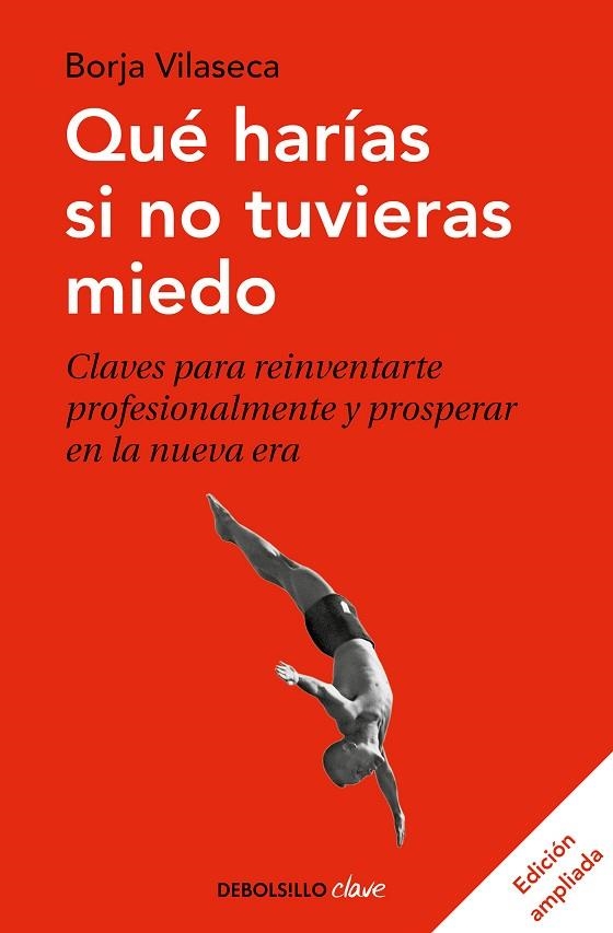 QUÉ HARÍAS SI NO TUVIERAS MIEDO | 9788466348911 | VILASECA, BORJA | Llibreria L'Altell - Llibreria Online de Banyoles | Comprar llibres en català i castellà online - Llibreria de Girona