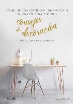 CONSEJOS DE DECORACIÓN | 9788418075094 | THORNHILL, JOANNA | Llibreria Online de Banyoles | Comprar llibres en català i castellà online