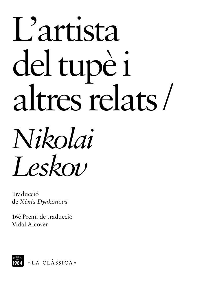 ARTISTA DEL TUPÈ I ALTRES RELATS, L' | 9788416987696 | LESKOV, NIKOLAI | Llibreria Online de Banyoles | Comprar llibres en català i castellà online