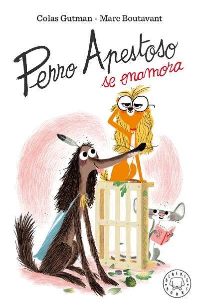 PERRO APESTOSO SE ENAMORA | 9788417552909 | GUTMAN, COLAS | Llibreria Online de Banyoles | Comprar llibres en català i castellà online