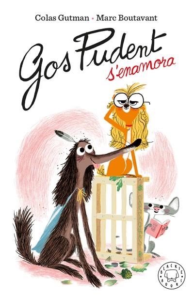 GOS PUDENT S'ENAMORA | 9788417552916 | GUTMAN, COLAS | Llibreria Online de Banyoles | Comprar llibres en català i castellà online