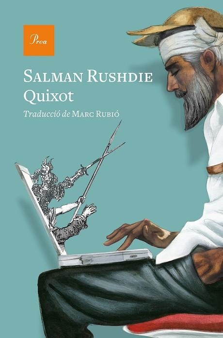 QUIXOT | 9788475888286 | RUSHDIE, SALMAN | Llibreria L'Altell - Llibreria Online de Banyoles | Comprar llibres en català i castellà online - Llibreria de Girona