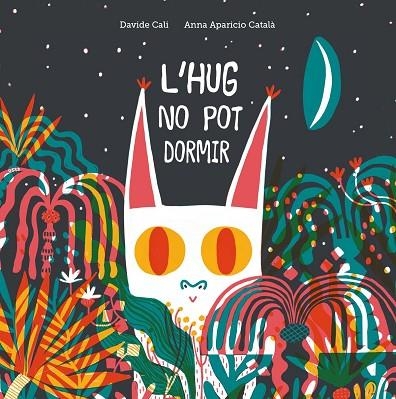 HUG NO POT DORMIR, L' | 9788418133084 | CALI, DAVIDE | Llibreria Online de Banyoles | Comprar llibres en català i castellà online