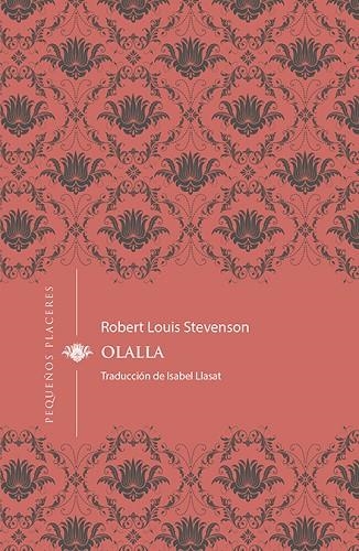 OLALLA | 9788494898778 | STEVENSON, ROBERT LOUIS | Llibreria Online de Banyoles | Comprar llibres en català i castellà online