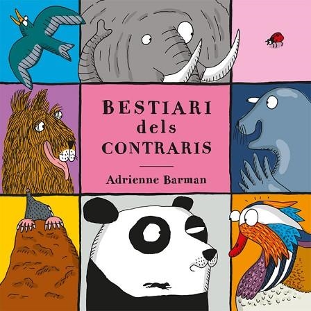 BESTIARI DELS CONTRARIS | 9788412078930 | BARMAN, ADRIANNE | Llibreria Online de Banyoles | Comprar llibres en català i castellà online