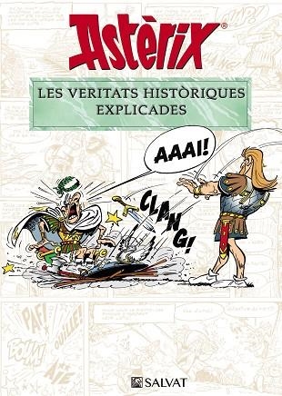 ASTÈRIX. LES VERITATS HISTÒRIQUES EXPLICADES | 9788469628652 | MOLIN, BERNARD-PIERRE/GOSCINNY, RENÉ | Llibreria Online de Banyoles | Comprar llibres en català i castellà online