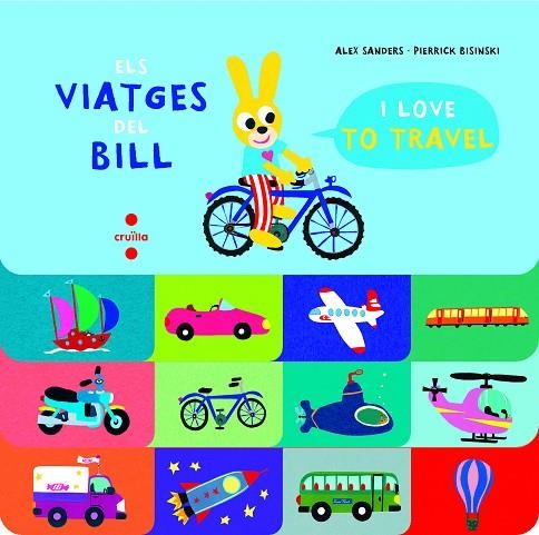 ELS VIATGES DEL BILL | 9788466147521 | SANDERS, ALEX | Llibreria Online de Banyoles | Comprar llibres en català i castellà online