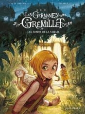 LES GERMANES GREMILLET. 1. EL SOMNI DE LA SARAH | 9788467940732 | DI GREGORIO BARBUCCI | Llibreria Online de Banyoles | Comprar llibres en català i castellà online