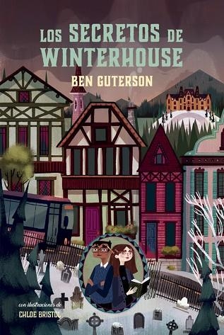 LOS SECRETOS DE WINTERHOUSE | 9788424667429 | GUTERSON, BEN | Llibreria Online de Banyoles | Comprar llibres en català i castellà online