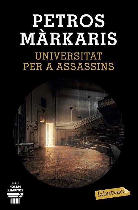 UNIVERSITAT PER A ASSASSINS | 9788417423469 | MÁRKARIS, PETROS | Llibreria Online de Banyoles | Comprar llibres en català i castellà online