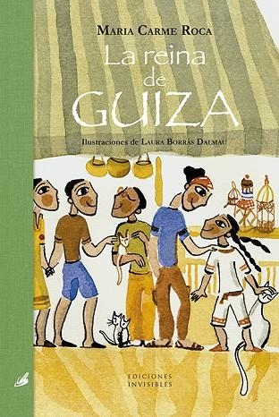 LA REINA DE GUIZA | 9788412100013 | ROCA I COSTA, MARIA CARME | Llibreria L'Altell - Llibreria Online de Banyoles | Comprar llibres en català i castellà online - Llibreria de Girona