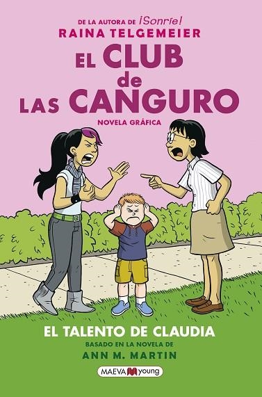 EL CLUB DE LAS CANGURO. EL TALENTO DE CLAUDIA | 9788417708719 | TELGEMEIER, RAINA | Llibreria Online de Banyoles | Comprar llibres en català i castellà online