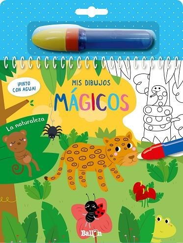 LA NATURALEZA - ¡PINTO CON AGUA! | 9789403215464 | BALLON | Llibreria Online de Banyoles | Comprar llibres en català i castellà online