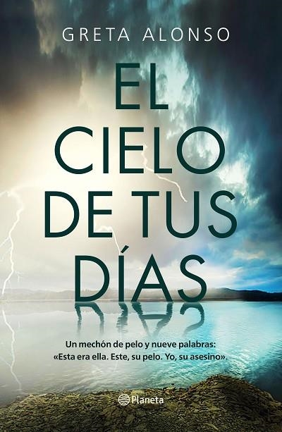 EL CIELO DE TUS DÍAS | 9788408224723 | ALONSO, GRETA | Llibreria Online de Banyoles | Comprar llibres en català i castellà online