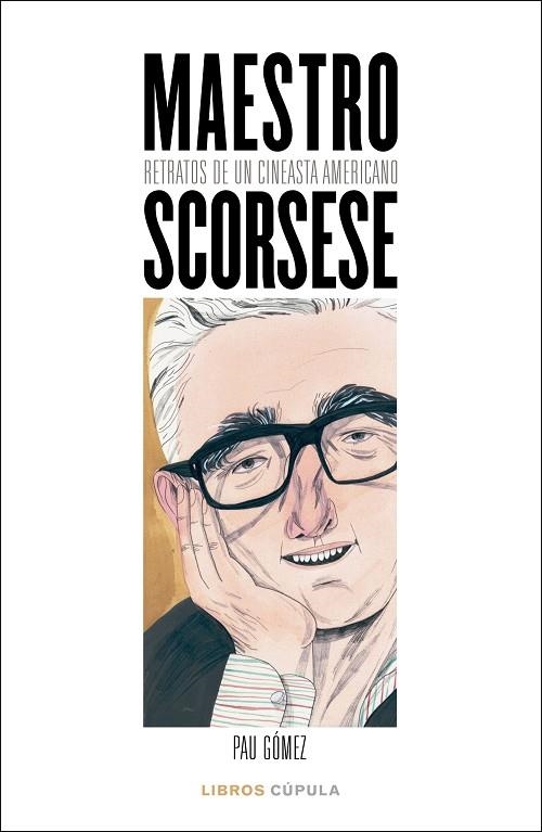 MAESTRO SCORSESE | 9788448027100 | GÓMEZ, PAU | Llibreria Online de Banyoles | Comprar llibres en català i castellà online