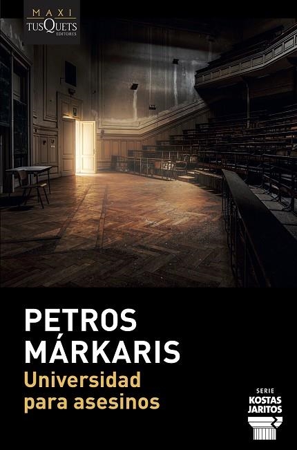 UNIVERSIDAD PARA ASESINOS | 9788490668115 | MÁRKARIS, PETROS | Llibreria Online de Banyoles | Comprar llibres en català i castellà online