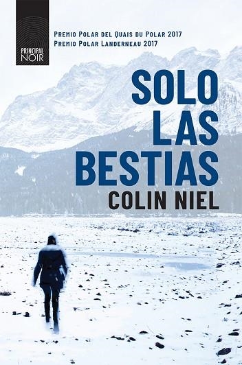 SOLO LAS BESTIAS | 9788416223954 | NIEL, COLIN | Llibreria L'Altell - Llibreria Online de Banyoles | Comprar llibres en català i castellà online - Llibreria de Girona