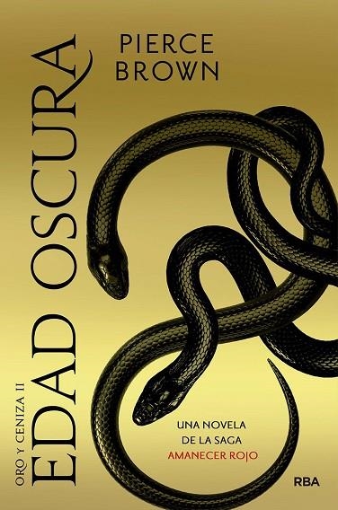 EDAD OSCURA (ORO Y CENIZA 2) | 9788427216389 | BROWN PIERCE | Llibreria Online de Banyoles | Comprar llibres en català i castellà online