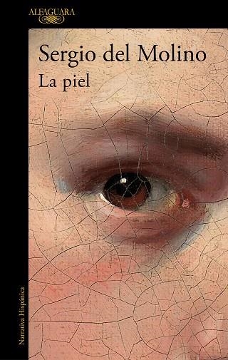 LA PIEL | 9788420438924 | DEL MOLINO, SERGIO | Llibreria Online de Banyoles | Comprar llibres en català i castellà online