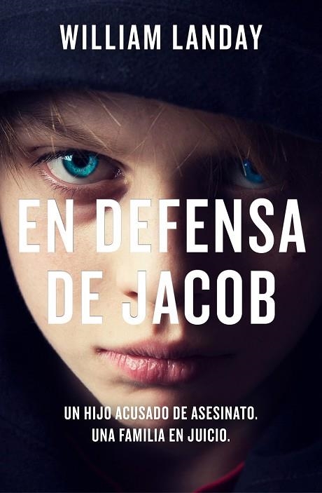 EN DEFENSA DE JACOB | 9788466667678 | LANDAY, WILLIAM | Llibreria Online de Banyoles | Comprar llibres en català i castellà online